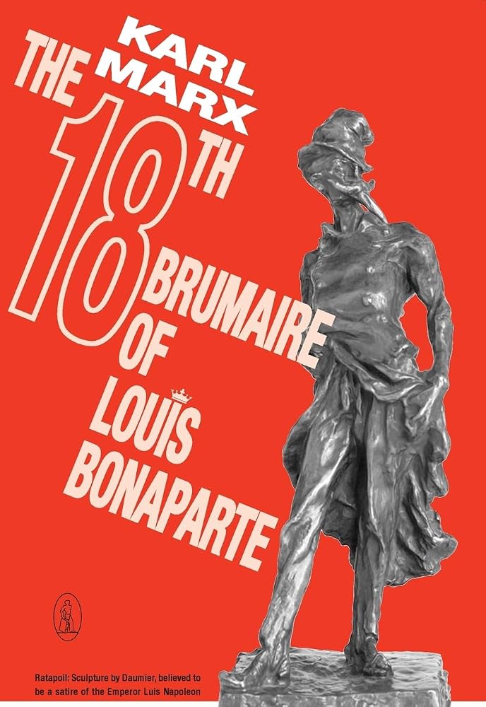 The Eighteenth Brumaire of Louis Bonaparte cover image