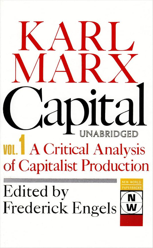 Capital: A Critical Analysis of Capitalist Production: The Process of Capitalist Production (New World Paperbacks) cover image