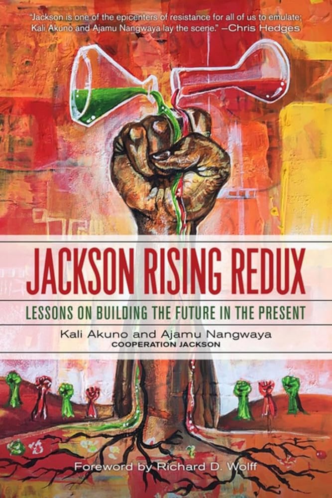 Jackson Rising Redux: Lessons on Building the Future in the Present cover image