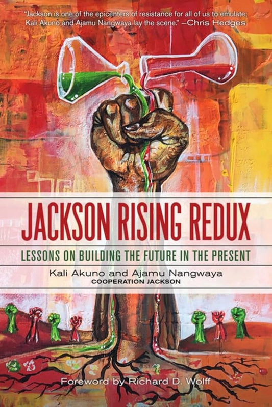 Jackson Rising Redux: Lessons on Building the Future in the Present cover image