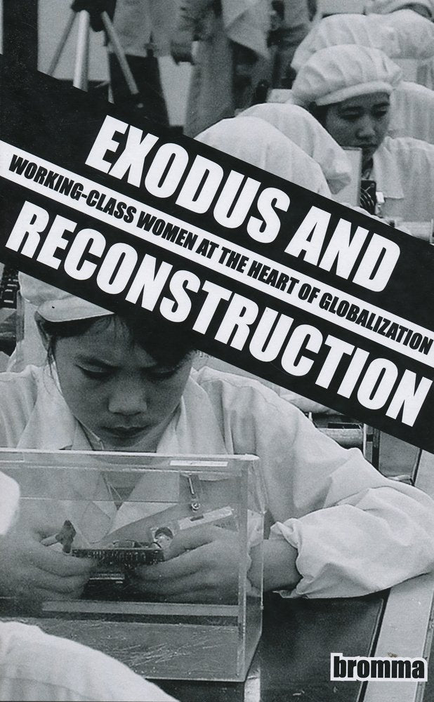 Exodus and Reconstruction: Working-Class Women at the Heart of Globalization cover image
