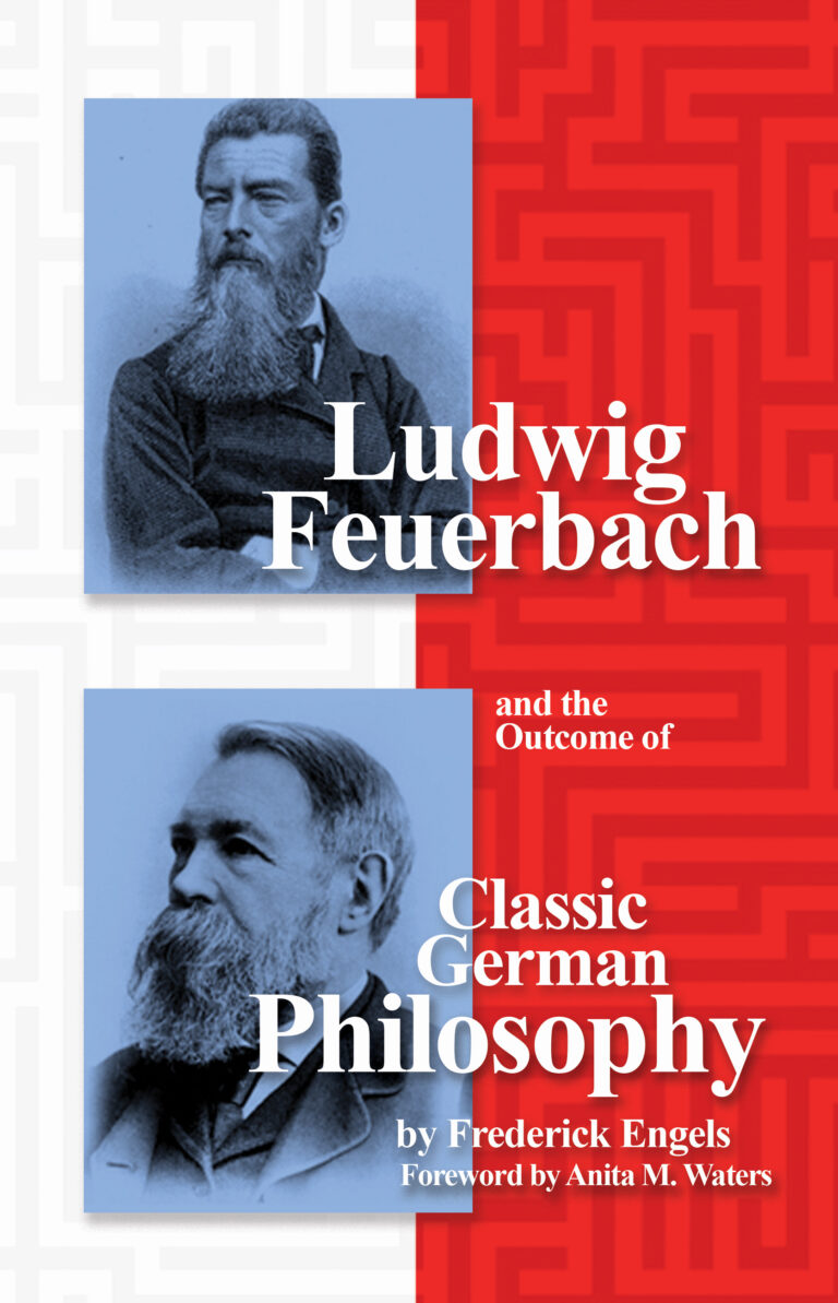 Ludwig Feuerbach and the Outcome of Classic German Philosophy