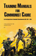 Training Manuals for Communist Cadre